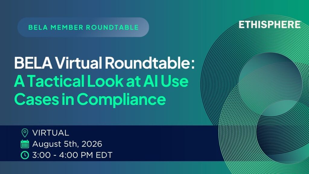 BELA Virtual Roundtable: A Tactical Look at AI Use Cases in Compliance