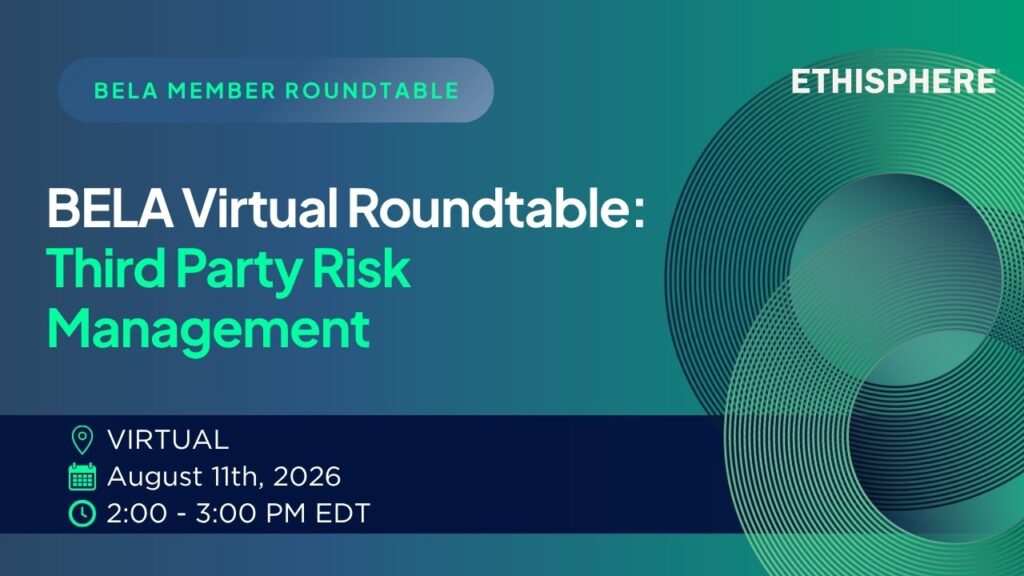BELA Virtual Roundtable: Third Party Risk Management, Part 2