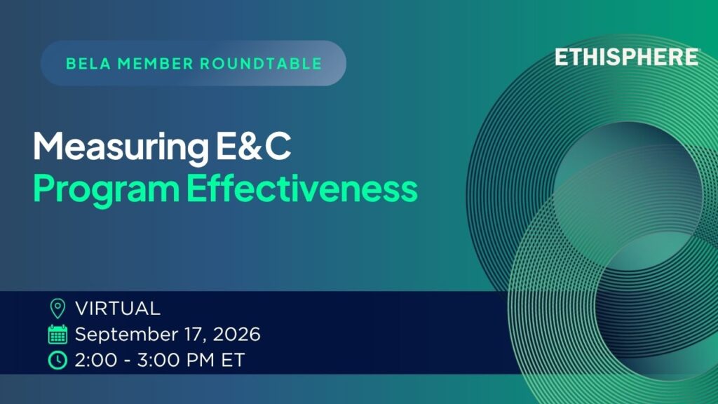 BELA: Virtual Roundtable – Measuring E&C Program Effectiveness