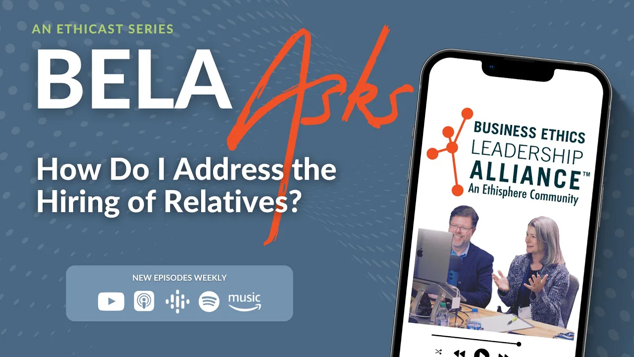 BELA Asks: How Do I Address the Hiring of Relatives?