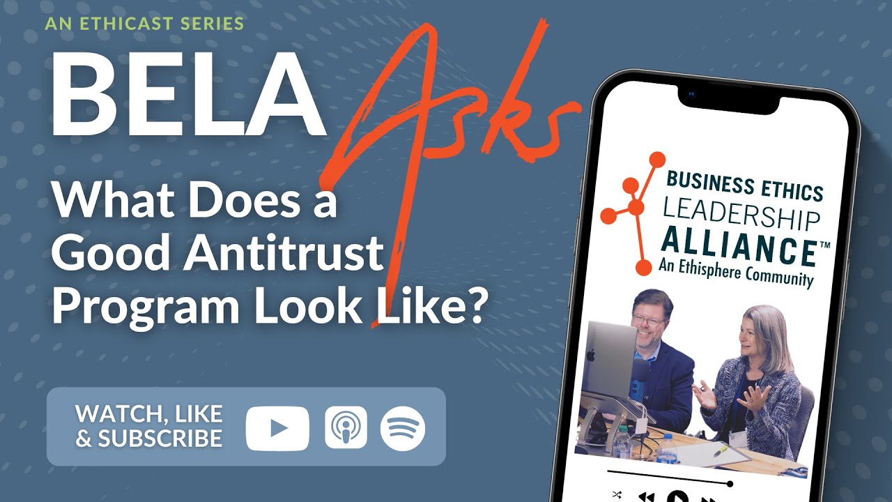 BELA Asks: What Does a Good Antitrust Program Look Like?