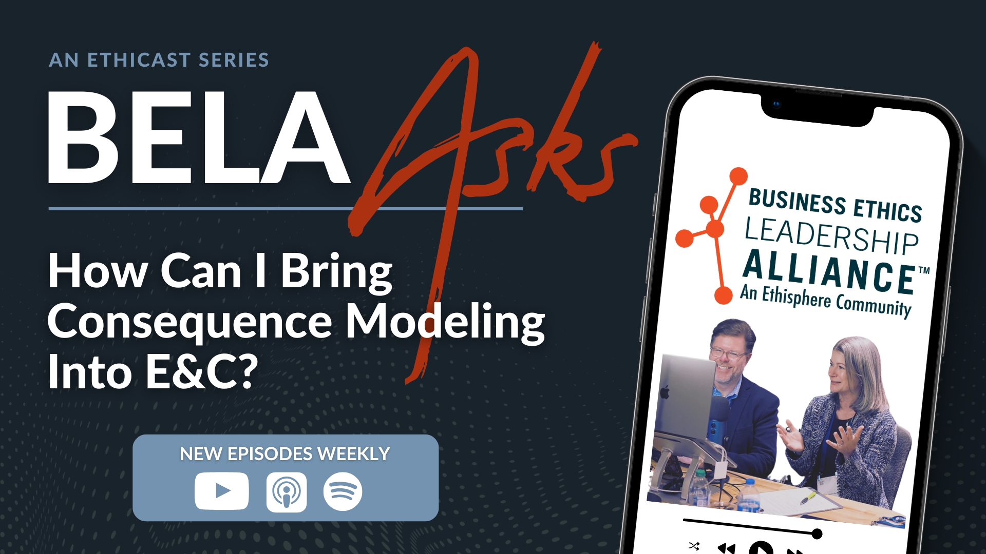 BELA Asks: How Can I Bring Consequence Modeling Into E&C?