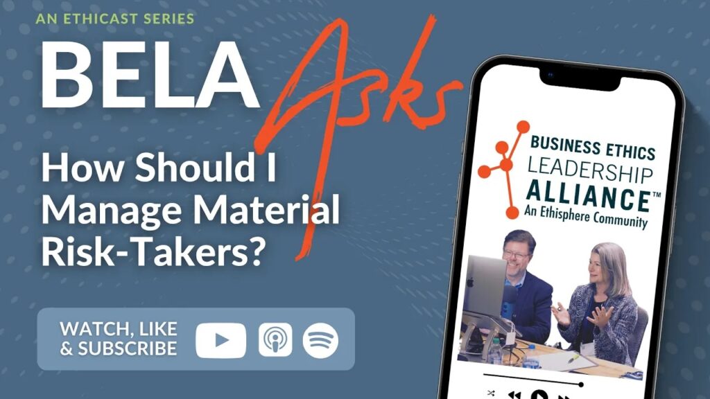 BELA Asks - Managing Material Risk-Takers