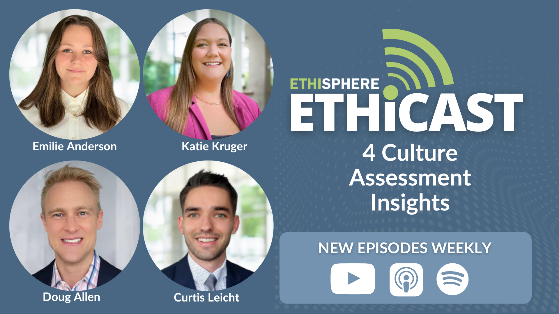 Ethicast: 4 Culture Assessment Insights