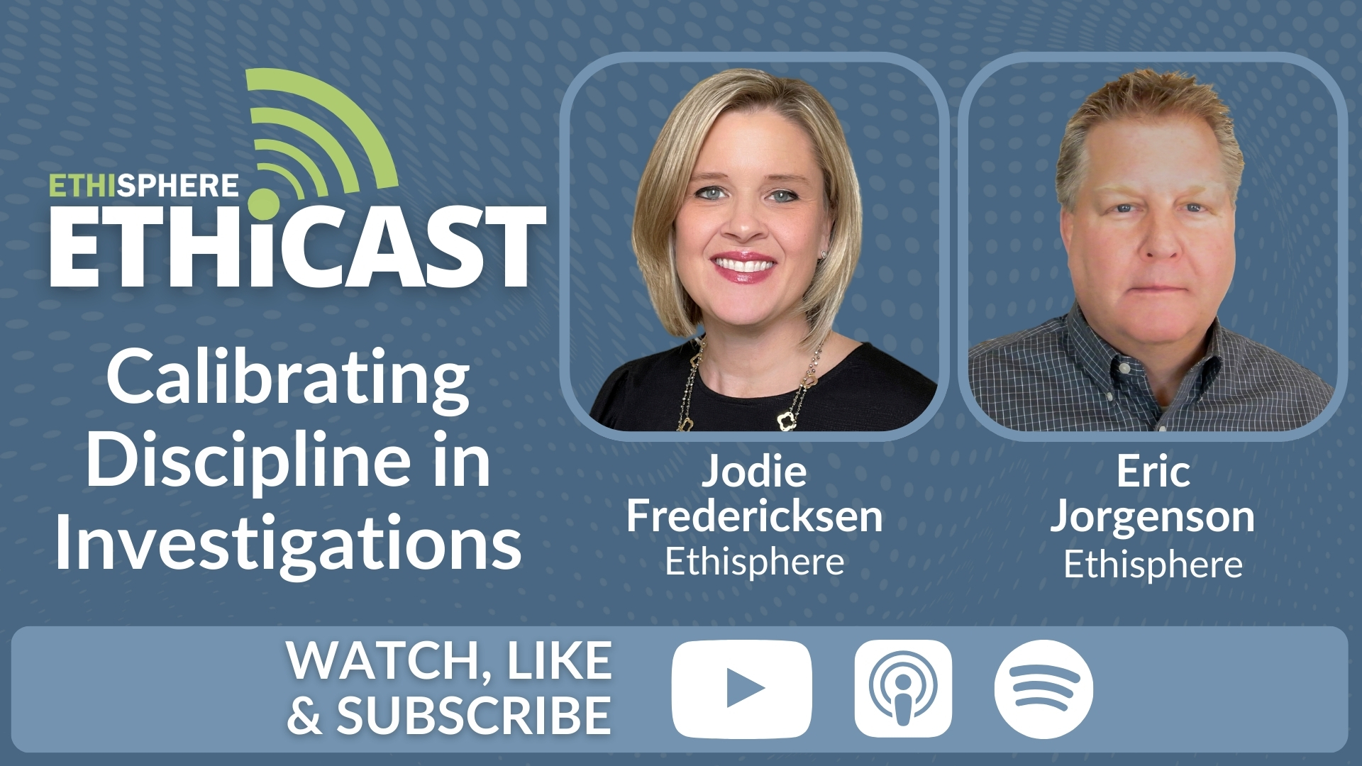 Ethicast: Calibrating Discipline in Investigations