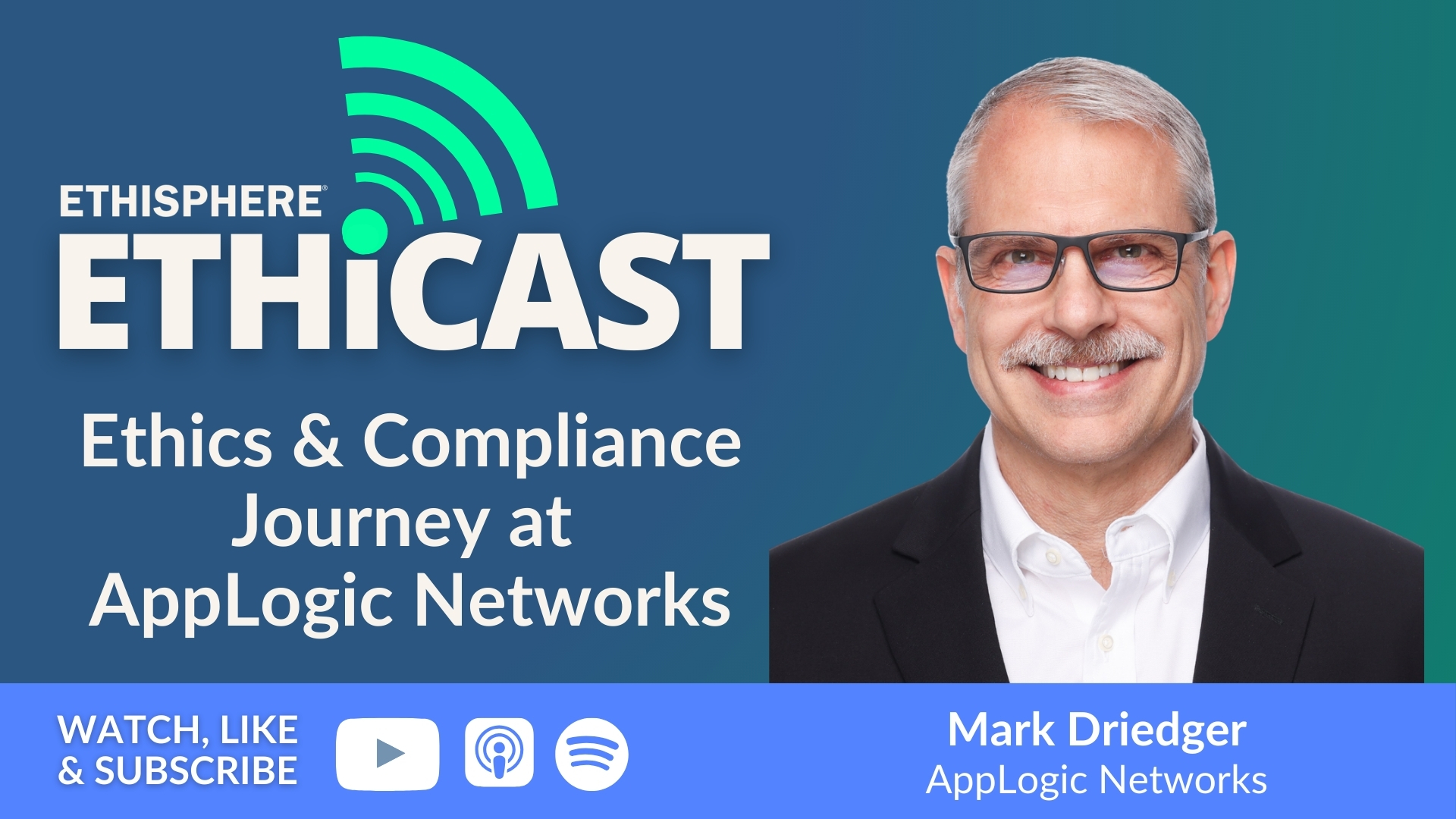 Ethicast: The Ethics & Compliance Journey at AppLogic Networks 