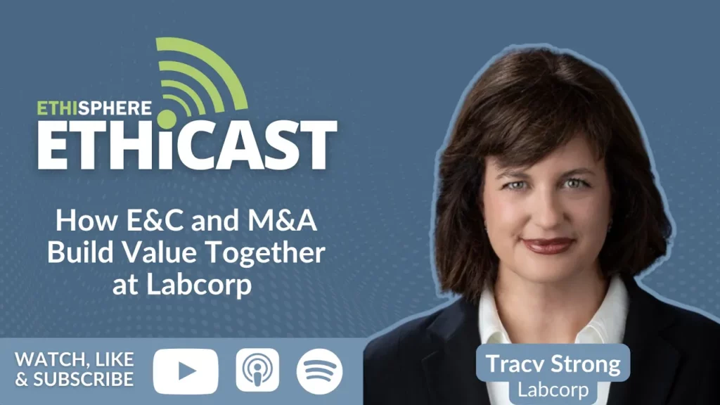 Ethicast - How E&C and M&A Build Value Together at Labcorp