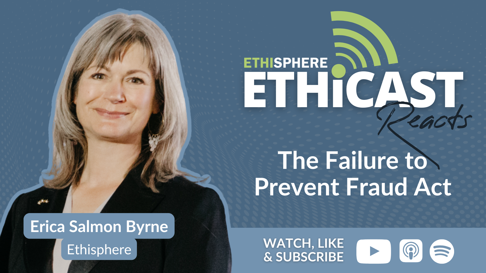 Ethicast Reacts: The Failure to Prevent Fraud Act