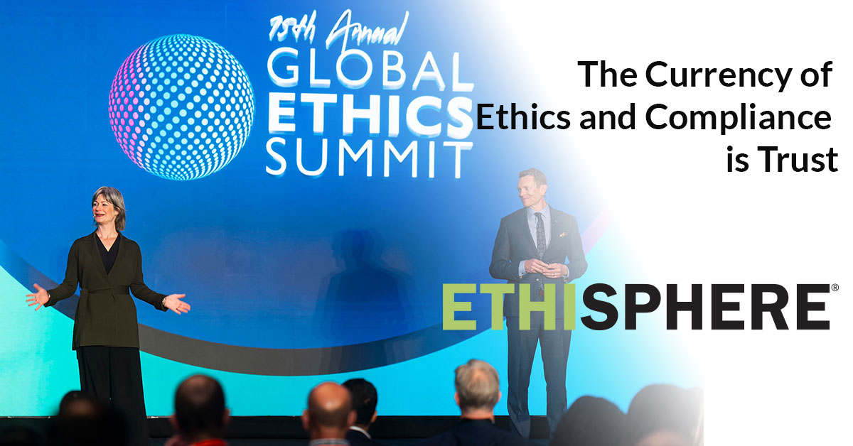 The Currency of Ethics and Compliance is Trust