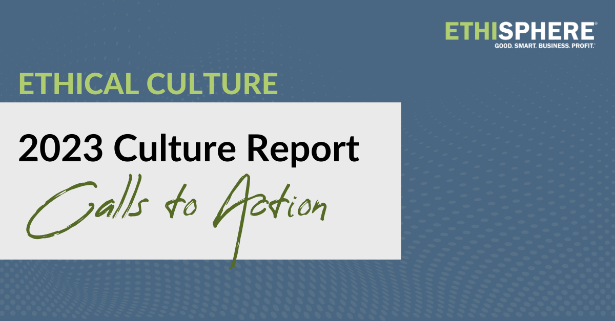 2023 Ethical Culture Report: Calls to Action