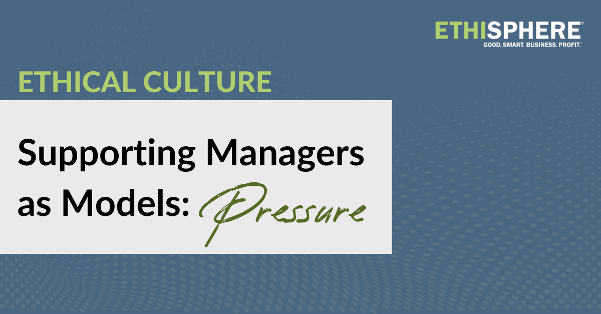 Supporting Managers as Models: Pressure