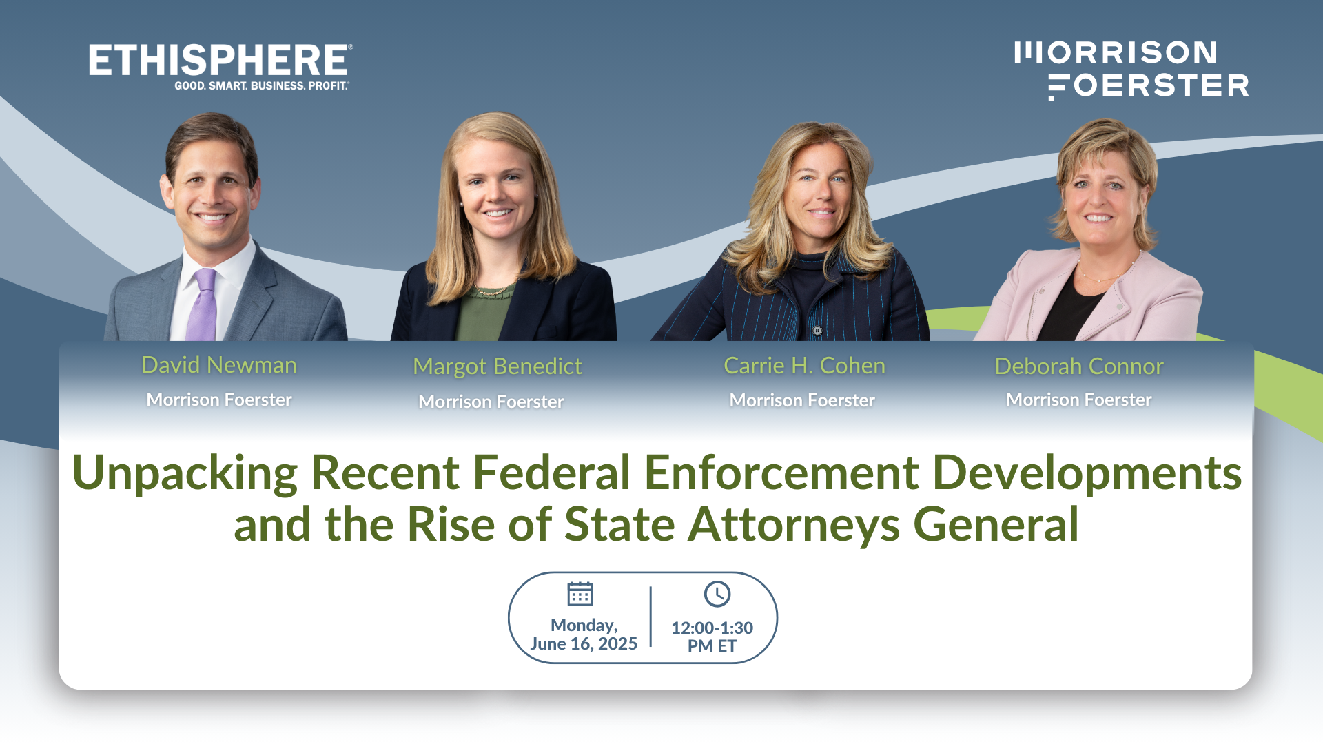 Unpacking Recent Federal Enforcement Developments and the Rise of State Attorneys General in partnership with Morrison Foerster.