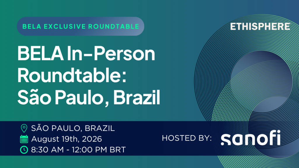 BELA In-Person Roundtable: São Paulo, Brazil, hosted by Sanofi